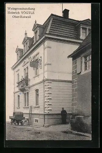 AK Ober-Rotweil, Weingrosshandlung Heinrich Vögtle