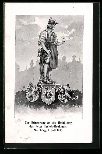 AK Nürnberg, Festpostkarte zur Erinnerung an die Enthüllung des Peter Henlein-Denkmals 1905