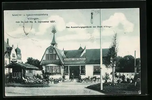 AK Villingen, Gewerbe- u. Industrieausstellung 1907, Das Ausstellungsgebäude der Stadt Villingen