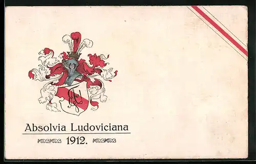 AK Studentenwappen Absolvia Ludoviciana 1912 mit rotweisser Banderole