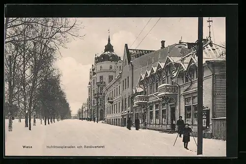 AK Wasa, Hofrättsesplanaden och Bankkvarteret