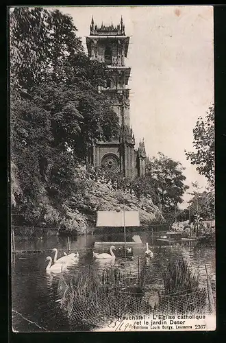 AK Neuchatel, L`Eglise catholique et le jardin Desor
