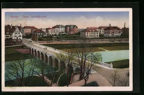 AK Rastatt, Obere Schliessbrücke