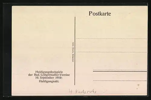 AK Karlsruhe, Huldigungsfestspiele der Bad. Leibgrenadier-Vereine 1910, Huldigungsakt