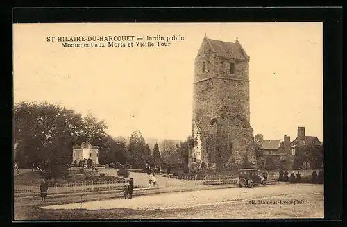 AK St-Hilaire-du-Harcouet, Jardin public, Monument aux Morts et Vieille Tour