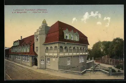AK Auerbach a. d. Bergstrasse /Hessen, Hotel zur Krone mit Strassenpartie