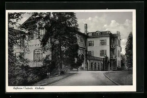 AK Hofheim /Taunus, Kurhaus