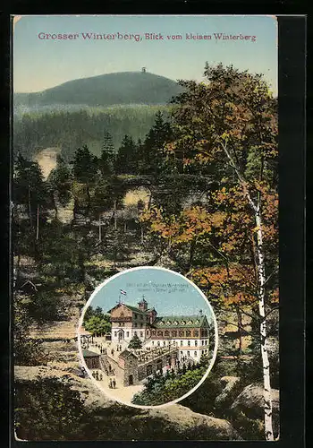 AK Grosser Winterberg /Sächs. Schweiz, Blick vom kleinen Winterberg, Hotel