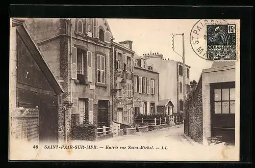AK Saint-Pair-Sur-Mer, Entrée rue Saint-Michel