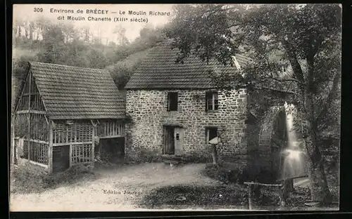 AK Brécey, Le Moulin Richard dit Moulin Chanette
