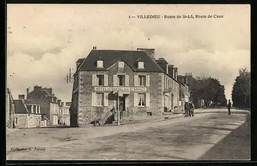 AK Villedieu, Route de St-Lô, Route de Caen