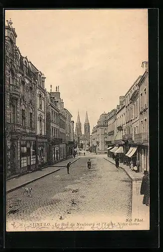 AK Saint-Lo, La Rue du Neufbourg et l`Eglise Notre-Dame