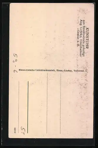 AK Goslar a. Harz, Kunstuhr aus Strohhalmen gefertigt, Aug. Lehrke, Eisenbahner