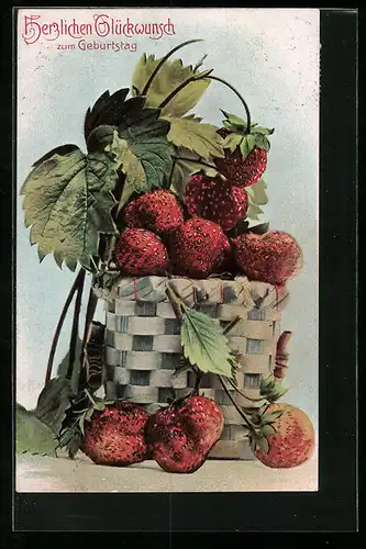 AK Körbchen mit Erdbeeren, Geburtstagsgruss