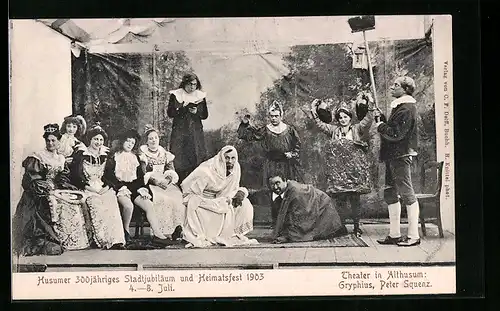AK Husum, 300jähriges Stadtjubiläum und Heimatsfest 1903, Theater in Althusum