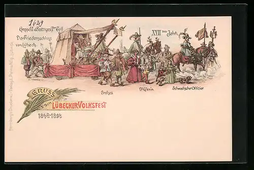 Lithographie Lübeck, Volksfest, Festzug, Der Friedensschluss von Lübeck