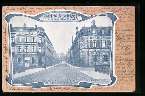 AK Flensburg, Rathausstrasse mit Post und Bahnhofshotel