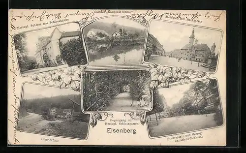 AK Eisenberg, Pfarr-Mühle, Steinweg mit Marktplatz, Krauseplatz mit Herzog Christians-Denkmal