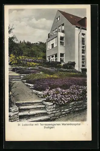 AK Stuttgart, St. Ludovika mit Terrassengarten Marienhospital