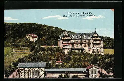 AK Königstein / Taunus, Eden-Hotel und Kurhaus Taunusblick