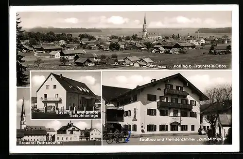 AK Palling b. Traunstein / Obb., Brauerei Fuchsbüchler, Gasthaus Zum Michlwirt, Gesamtansicht