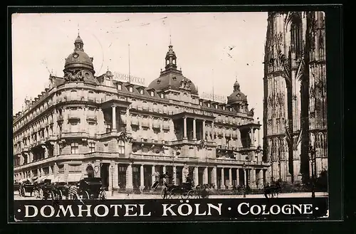AK Köln, Kutschen vor dem Domhotel