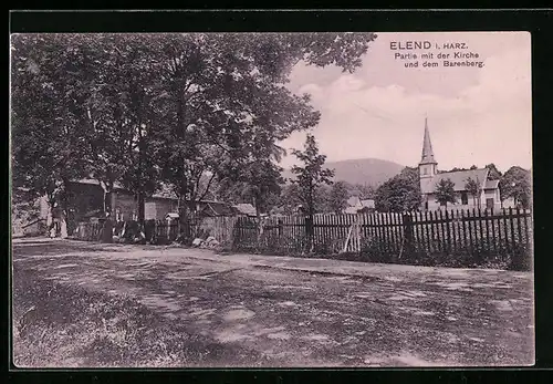 AK Elend / Harz, Kirche und Barenberg
