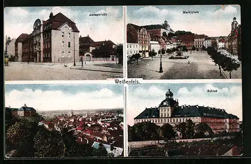 AK Weissenfels / Saale, Amtsgericht, Marktplatz, Schloss