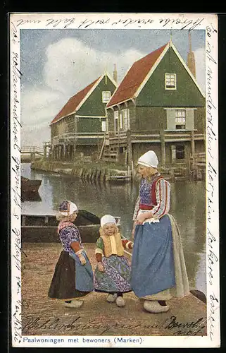 AK Marken, Paalwoningen met Bewoners, niederländische Trachten