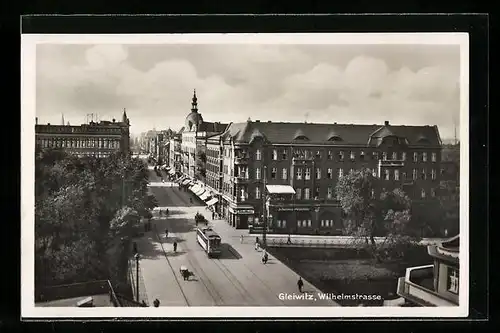AK Gleiwitz, Wilhelmstrasse mit Strassenbahn