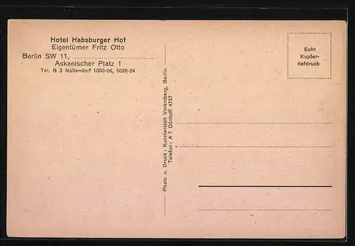 AK Berlin-Kreuzberg, Hotel Habsburger Hof von Fritz Otto, Askanischer Platz 1