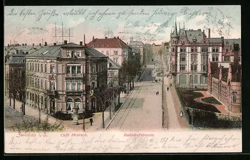 AK Zwickau i. S., Cafe Hentsch an der Bahnhofstrasse