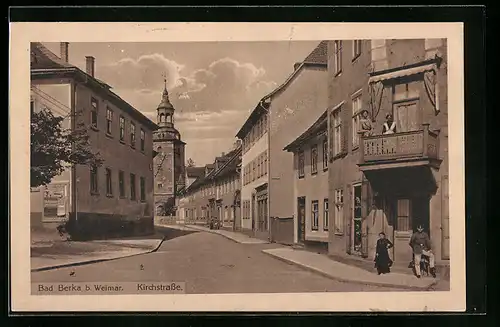 AK Bad Berka b. Weimar, Blick auf die Kirchstrasse
