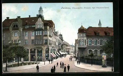 AK Zwickau, Plauensche Strasse, Kgl. Hauptzollamt, Litfasssäule