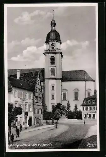 AK Kitzingen /Main, Alte Burgstrasse und Kirche