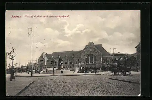 AK Aachen, Hauptbahnhof und Kriegerdenkmal