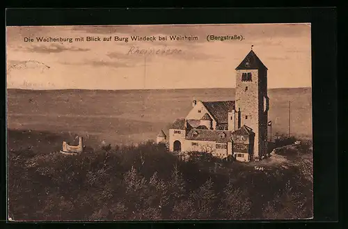 AK Weinheim i. B., Wachenburg mit Blick auf Burg Windeck