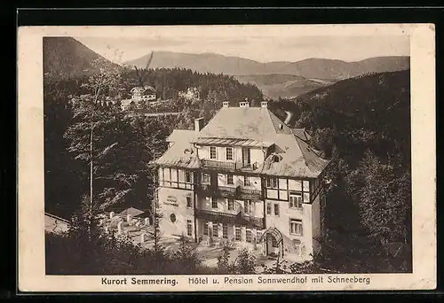 AK Semmering, Hotel und Pension Sonnwendhof mit Schneeberg