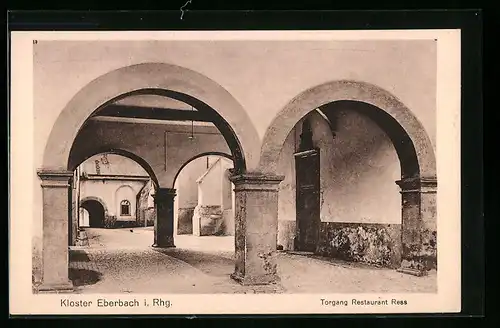 AK Eltville am Rhein, Kloster Eberbach, Torgang Restaurant Ress