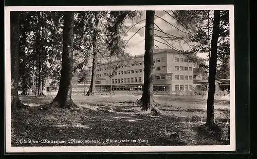 AK Elbingerode / Harz, Diakonissen-Mutterhaus Neuvandsburg