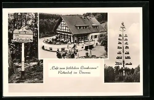 AK Kelkheim / Taunus, Gutshof Rettershof mit Café Zum fröhlichen Landmann