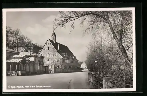 AK Göppingen, Strassenpartie mit Sauerbrunnen