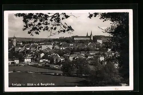 AK Schleiz, Blick von der Bergkirche