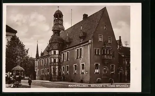AK Aschersleben, Rathaus und Henne-Brunnen