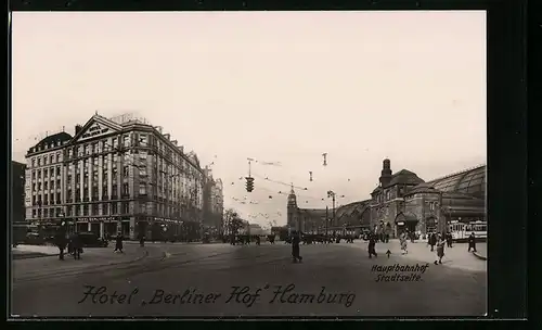 AK Hamburg-St.Georg, Hotel Berliner Hof mit Strassenbahn