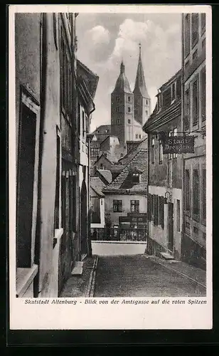 AK Altenburg, Amtsgasse mit Blick auf die roten Spitzen