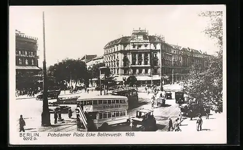 AK Berlin, Potsdamer Platz Ecke Bellevuestrasse, 1930