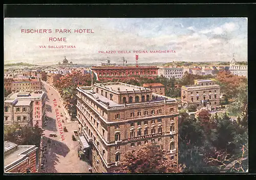 AK Roma, Fischers Park Hotel, Via Sallustiana, Palazzo della Regina Margherita