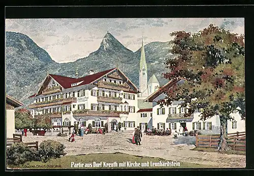 Künstler-AK Kreuth, Ortspartie mit Kirche und Leonhardstein, Hotel Zur Post