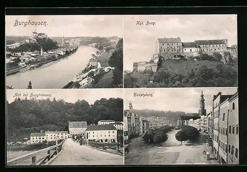 AK Burghausen, Ortsansicht, Kgl. Burg, Ach bei Burghausen, Hauptplatz